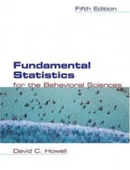 Fundamental Statistics for the Behavioral Sciences by David C Howell Book