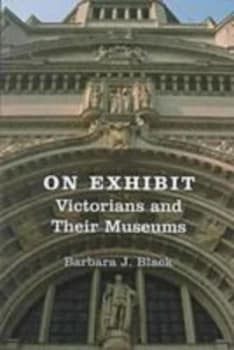 On Exhibit by Barbara J. Black Hardback