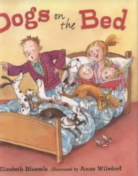 Dogs on the Bed by Elizabeth Bluemle Hardback