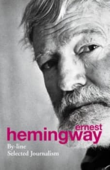 by-Line by Ernest Hemingway Paperback
