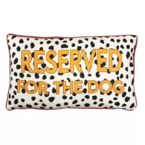 Woofers Reserved For The Dog Cushion Multi