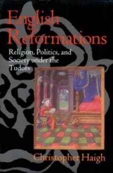 English Reformations by Christopher Haigh Paperback