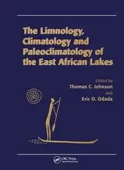 Limnology Climatology and Paleoclimatology of the East African Lakes