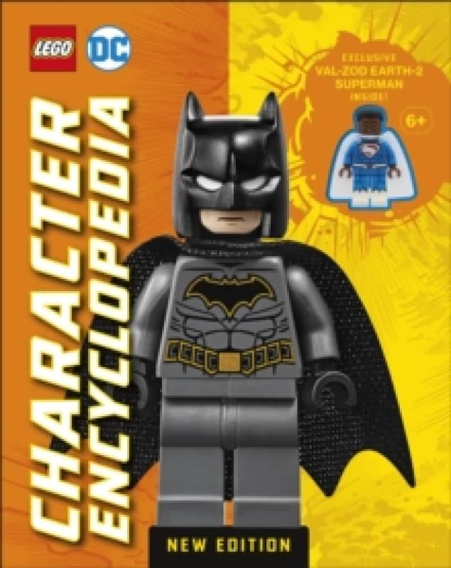 LEGO DC Character Encyclopedia New Edition : With Exclusive LEGO DC Minifigure Hardback