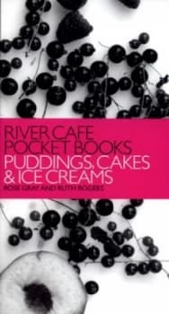 Puddings Cakes and Ice Creams by Rose Gray Paperback