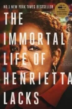 The Immortal Life of Henrietta Lacks by Rebecca Skloot Book