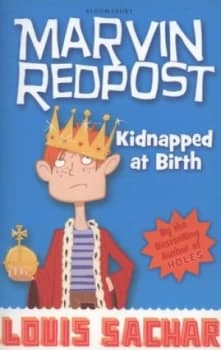 Kidnapped at birth by Louis Sachar