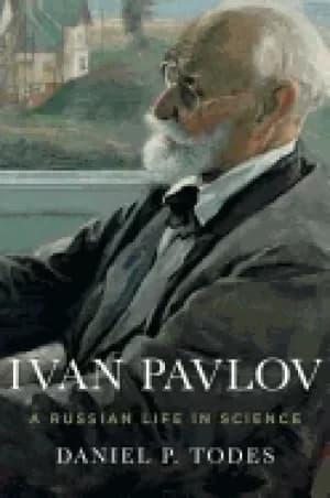ivan pavlov a russian life in science