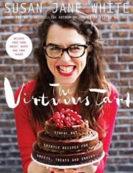 The Virtuous Tart by Susan Jane White Hardback
