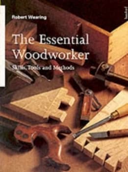 The Essential Woodworker Paperback