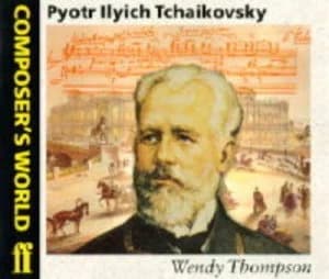 Pyotr Ilyich Tchaikovsky Paperback