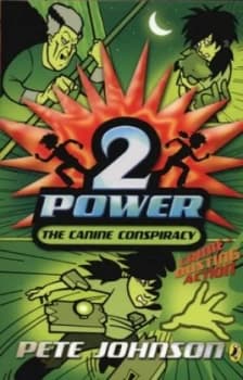 The Canine Conspiracy by Pete Johnson Paperback