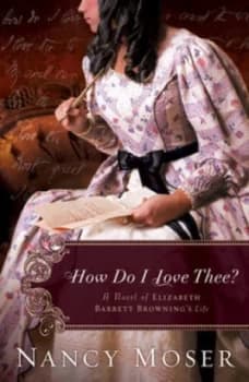 How Do I Love Thee by Nancy Moser Paperback