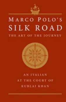 Marco Polos Silk Road by Marco Polo Hardback