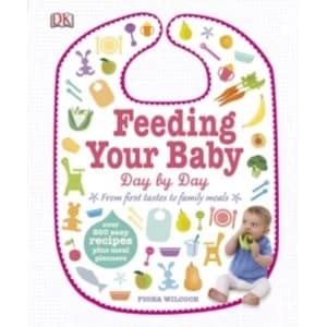 Feeding Your Baby Day by Day by Fiona Wilcock (Hardback, 2014)