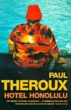 Hotel Honolulu by Paul Theroux Book