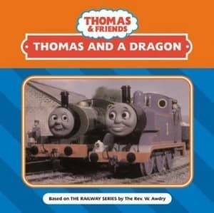 Thomas and a Dragon by W Awdry Book