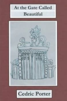 At the Gate Called Beautiful by Cedric Porter Paperback