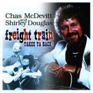 Chas McDevitt - Freight Train Takes Ya Back! CD Album - Used