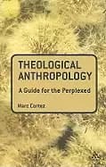 theological anthropology a guide for the perplexed
