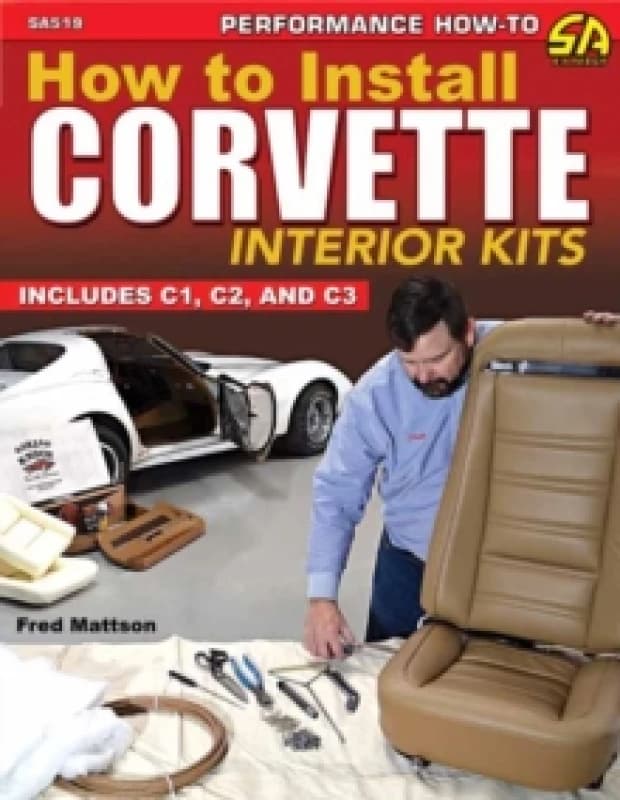 How to Install Corvette Interior Kits Paperback / softback