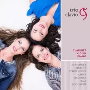 Trio Clavio Stravinsky/Bartok/Schoenfeld/Hurnik/Brunner/ Clarinet Violin Piano by Trio Clavio CD Album