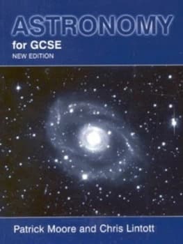 Astronomy for Gcse by Patrick Moore and Chris Lintott Paperback