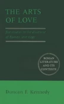 The Arts of Love by Duncan F. Kennedy Paperback