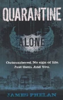 Quarantine by James Phelan Paperback