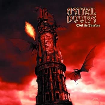 Astral Doors - Evil Is Forever Vinyl