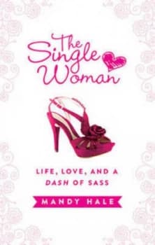 The Single Woman by Mandy Hale Hardback