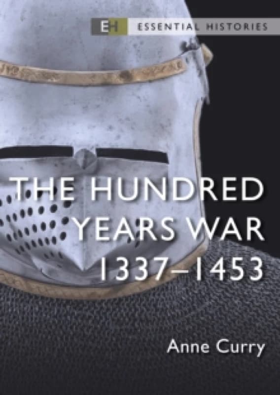 The Hundred Years War : 1337-1453 Paperback / softback