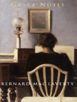Grace Notes by Bernard Maclaverty Hardback