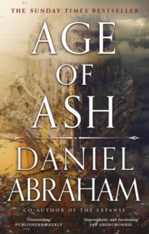 Age of Ash. Paperback. By Daniel Abraham Books