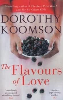 The Flavours of Love by Dorothy Koomson Paperback