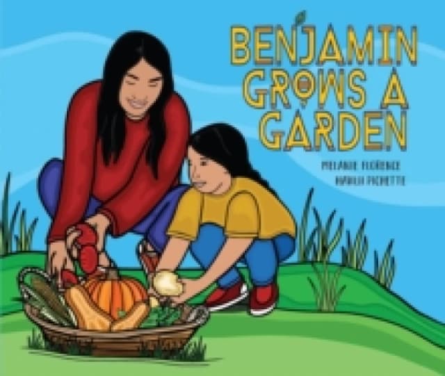 Benjamin Grows a Garden Hardback