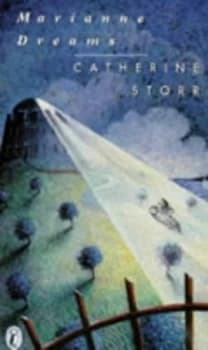 Marianne Dreams by Catherine Storr and Marjorie-Ann Watts Paperback