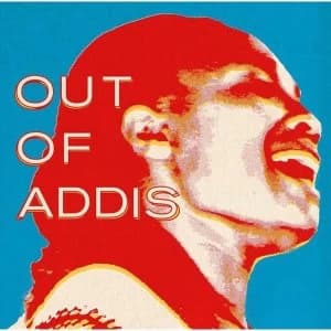 Various Artist - Out Of Addis Vinyl
