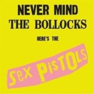 Sex Pistols Never Mind The Bollocks Heres The Sex Pistols CD