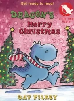 Dragons merry Christmas by Dav Pilkey