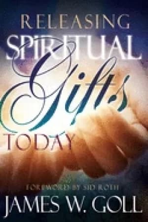 releasing spiritual gifts today
