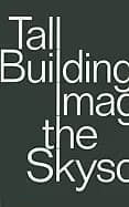 tall building imagining the skyscraper