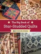big book of star studded quilts 44 sparkling designs