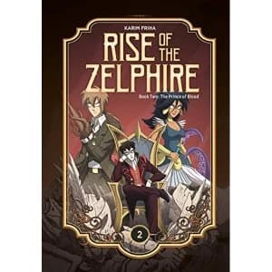 Rise of the Zelphire Book Two