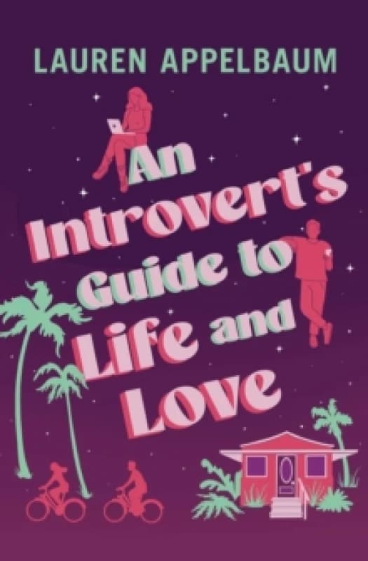 An Introvert's Guide to Life and Love Paperback / softback
