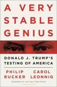 A Very Stable Genius by Carol D. Leonnig