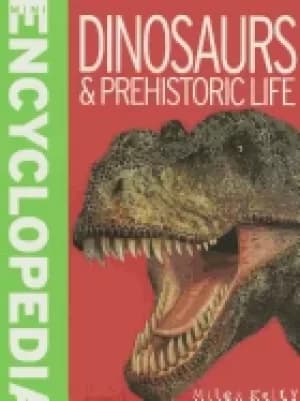 mini encyclopedia dinosaurs and prehistoric life