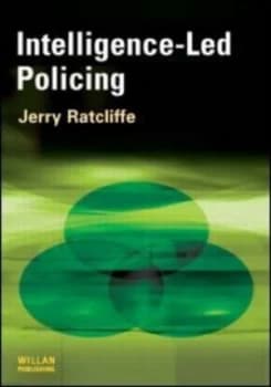 Intelligence-Led Policing by Jerry H. Ratcliffe Book