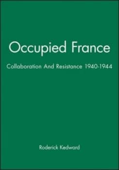 Occupied France by Roderick Kedward Paperback