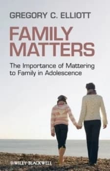 Family Matters by Gregory C. Elliott Hardback